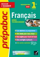 Français 1re séries technologiques bac 2020, inclus oeuvres au programme 2019-2020