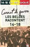 Carnet de guerre : Les belges racontent 14
