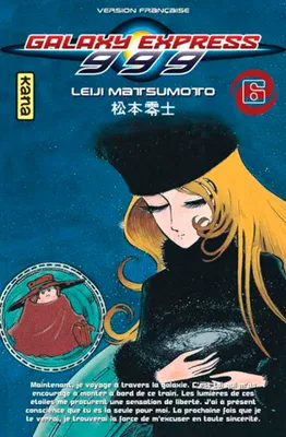 6, Galaxy Express 999 - Tome 6