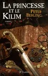 La princesse et le Kilim, roman