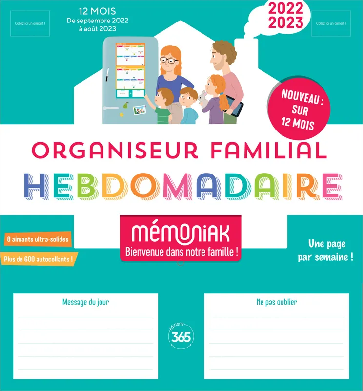 Organiseur familial Mémoniak version hebdomadaire, calendrier 12 mois 1  page par semaine - Editions 365, Nesk - Librairie Le Forum du Livre