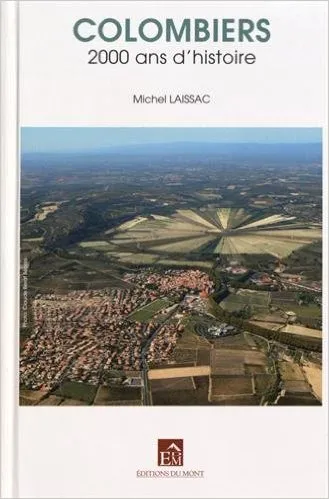 Colombiers, 2000 ans d'histoire Michel Laissac