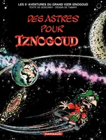 Iznogoud - tome 5 - Des Astres pour Iznogoud