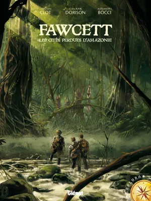 Fawcett, Les cités perdues d'Amazonie