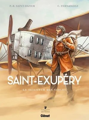 Saint-Exupéry - Tome 01, Le Seigneur des Sables