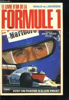Le Livre d'or de la Formule :1 :+un+, 1985, Le livre d'or de la formule 1 1985