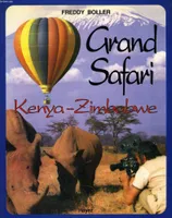 Grand Safari. Kenya-Zimbabwe