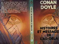 HISTOIRES ET MESSAGES DE L'AU-DELA