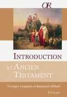 Introduction à l’Ancien Testament