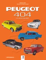 Peugeot 404 - de mon enfance