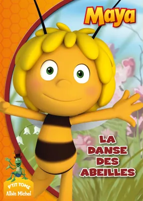 5, Maya l'abeille / La danse des abeilles
