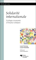 Solidarité internationale, Écologie, économie et finance solidaire