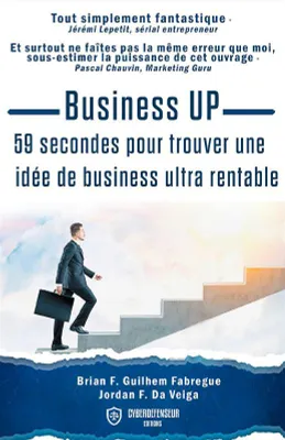 Business up, 59 secondes pour trouver une idée de business ultra rentable