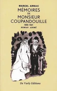 Les mémoires de M. Coupandouille