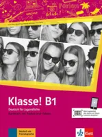 Klasse! B1 - Livre de l'élève + audios + videos