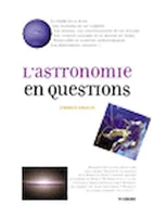 L'astronomie en questions