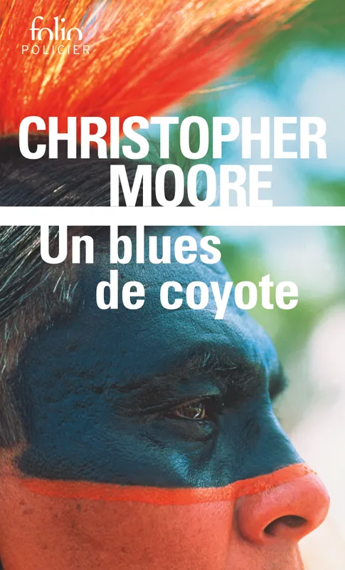 Livres Polar Policier et Romans d'espionnage Un blues de coyote Christopher Moore