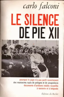 Le silence de Pie XII
