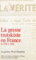 La presse trotskiste en France de 1926 à 1968, Essai bibliographique