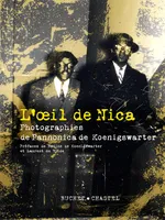L'oeil de Nica, Photographies de Pannonica de Koenigswarter