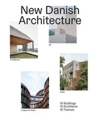 New Danish Architecture /anglais