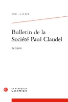 Bulletin de la Société Paul Claudel, Le Livre
