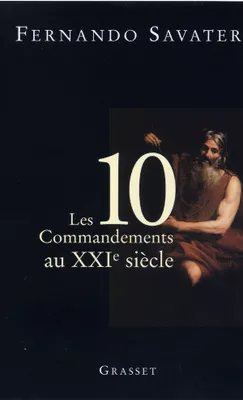 Les Dix commandements au XXIème siècle