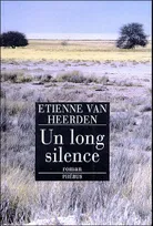 LONG SILENCE (UN), roman