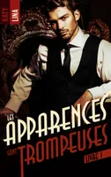1, Les apparences sont trompeuses - tome 1, Tome 1