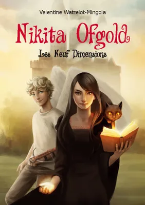 Nikita Ofgold, Les neuf Dimensions