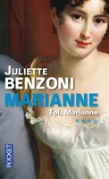 Marianne., 4, Marianne - tome 4 Toi, Marianne