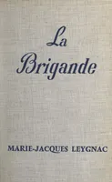 La Brigande