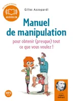 Manuel de manipulation, Livre audio 1 Cd MP3 - 447 Mo - Texte adapté