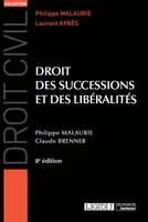 Droit des successions et des libéralités - 8e éd.