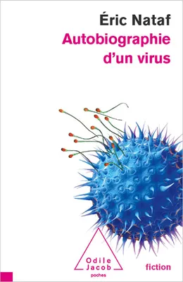 Autobiographie d'un virus Nataf, Éric