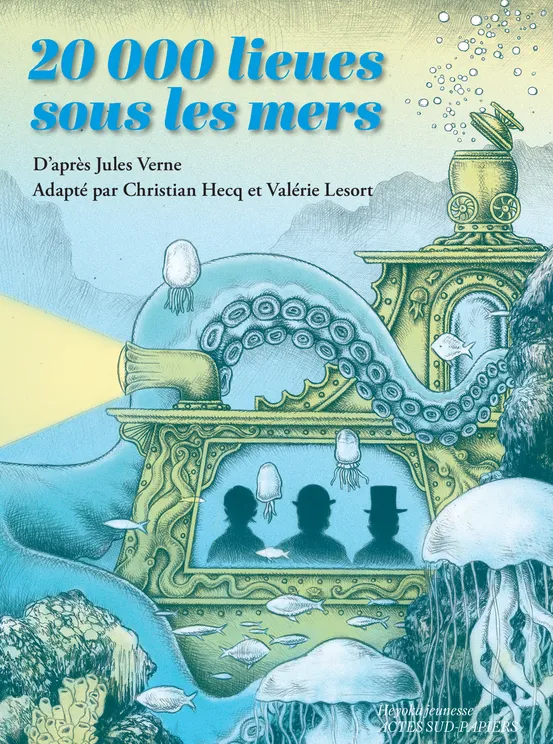 Livres Littérature et Essais littéraires Théâtre 20 000 lieues sous les mers Jules Verne, Christian Hecq, Valérie Lesort