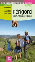 Périgord, noir, pourpre, blanc / Aquitaine, Dordogne : 20 balades exceptionnelles, 1 circuit en vill