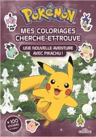 Pokémon - Coloriages cherche-et-trouve - Une nouvelle aventure avec Pikachu !