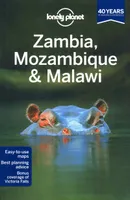 Zambia, Mozambique & Malawi 2ed -anglais-