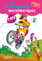 Pour comprendre les mathématiques CM2, Livre élève