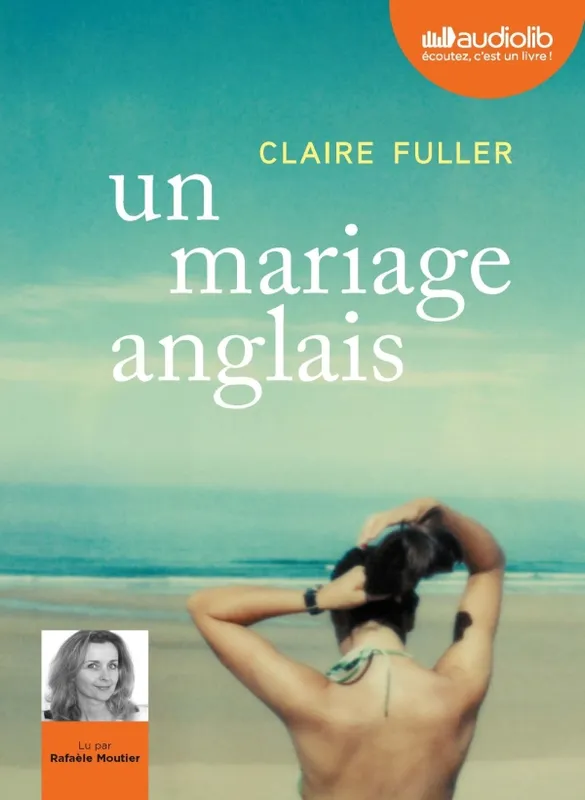 Livres Littérature et Essais littéraires Romans contemporains Etranger Un mariage anglais - Livre Audio, Livre audio 1 CD MP3 Claire Fuller