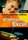 Livres Informatique Faites parler les chiffres avec les graphiques Excel - Livre+compléments en ligne Henri Lilen