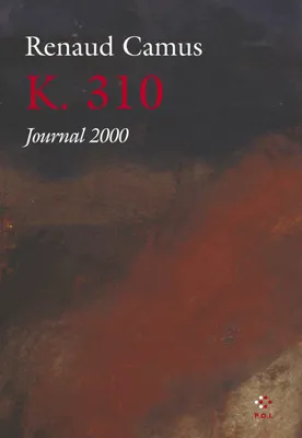 Journal / Renaud Camus, 2000, K. 310, Journal 2000
