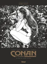 La Fille du géant du gel N&B, Conan le Cimmérien - La Fille du géant du gel N&B, Edition spéciale noir & blanc