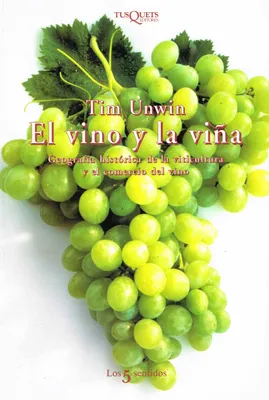 El Vino y la Viña (Espagnol), Geografia Historica de la Viticultura y el Comercio del Vino 