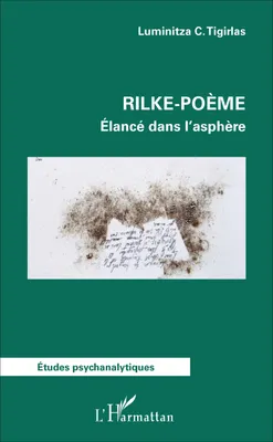 Rilke-poème, Élancé dans l'asphère