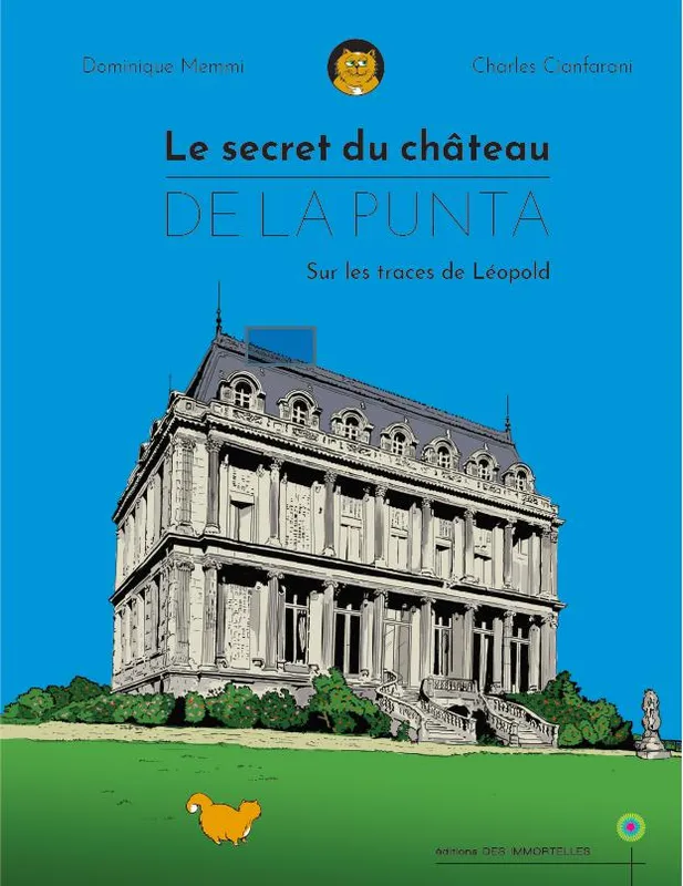 Le secret du château de la Punta, Sur les traces de léopold Dominique Memmi