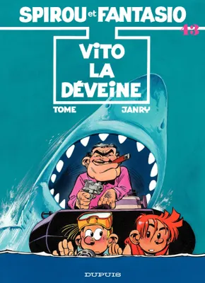 Spirou et Fantasio - Tome 43 - Vito-la-Deveine