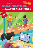 Pour comprendre les mathématiques CM2 - Livre élève - Ed. 2013