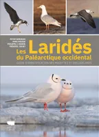Les laridés du paléarctique occidental, Guide d'identification des mouettes et des goëlands